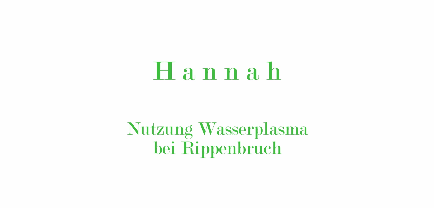 Vorschaubild zum Erfahrungsbericht von Hannah